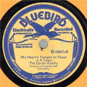The Carter Family - My Heart's Tonight In Texas / Cowboy's Wild Song To His Herd download flac