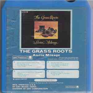 The Grass Roots - Alotta' Mileage download flac