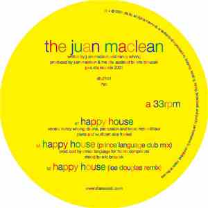 The Juan Maclean - Happy House download flac