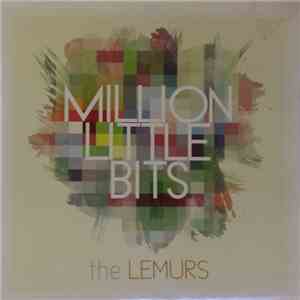 The Lemurs - Million Little Bits download flac