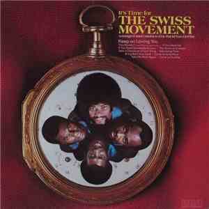 The Swiss Movement - It's Time For The Swiss Movement download flac