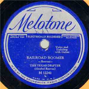 The Texas Drifter - Railroad Boomer / The Tramp's Mother download flac