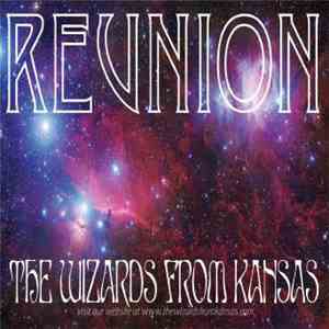 The Wizards From Kansas - Reunion download flac