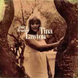Tina Lawton - Fair and Tender download flac