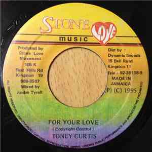 Toney Curtis - For Your Love download flac