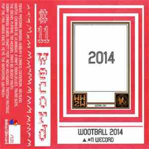 Various - #11 Wecord - Wootball 2014 download flac