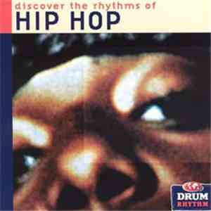 Various - Discover The Rhythms Of Hip Hop download flac