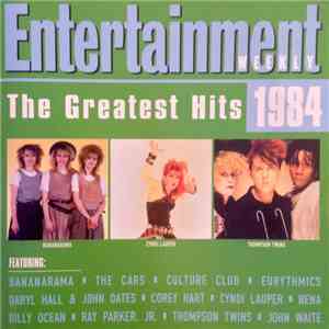 Various - Entertainment Weekly - The Greatest Hits 1984 download flac