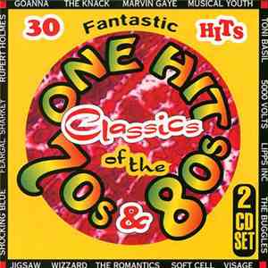 Various - One Hit Classics Of The 70's & 80's download flac