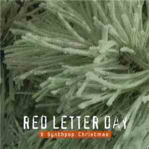 Various - Red Letter Day (A Synthpop Christmas) download flac