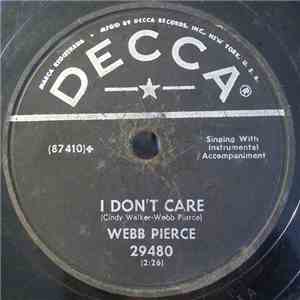 Webb Pierce - I Don't Care download flac