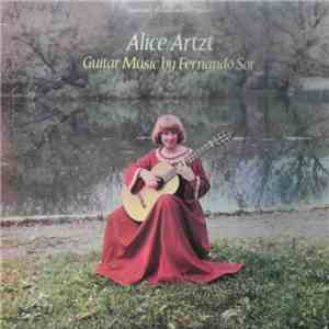 Alice Artzt - Fernando Sor - Guitar Music By Fernando Sor download flac