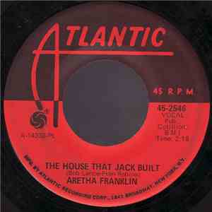 Aretha Franklin - The House That Jack Built download flac
