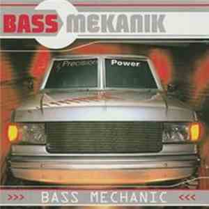 Bass Mekanik - Bass Mechanic download flac