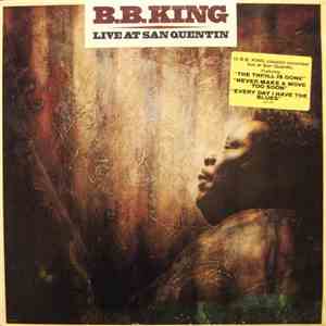 B.B. King - Live At San Quentin download flac