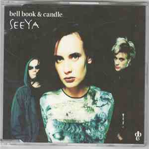 Bell Book & Candle - SeeYa download flac