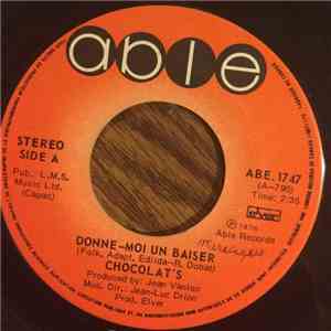 Chocolat's - Donne-Moi Un Baiser download flac