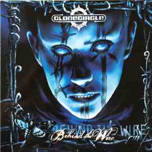 Clonecircle - Behind The Wire download flac