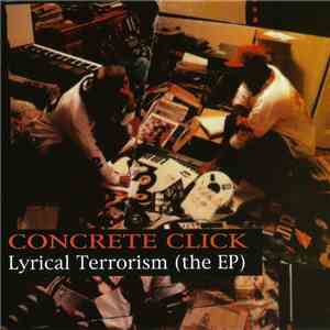 Concrete Click - Lyrical Terrorism (The EP) download flac