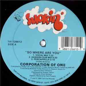 Corporation Of One - So Where Are You download flac