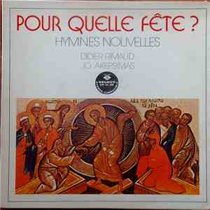 Didier Rimaud Et Jo Akepsimas - Pour Quelle Fête ? download flac
