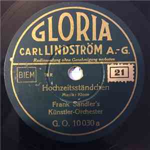 Frank Sandler's Künstler-Orchester - Hochzeitsständchen / Geburtstagsständchen download flac