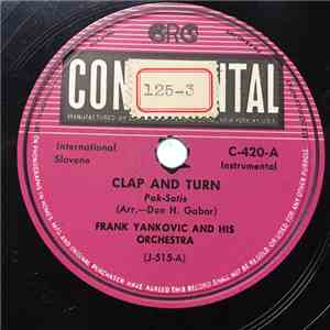 Frank Yankovic And His Orchestra - Clap And Turn / Venetian Waltz download flac