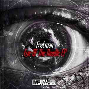 Fretman - Eye Of The Needle EP download flac