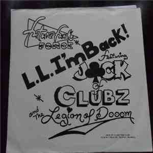 Future Funk Force Featuring The Ladies Luv-Jack Of Clubz And The Legion Of Doom  - L.L I'm Back download flac