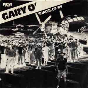 Gary O' - Shades Of 45' / Watching You download flac