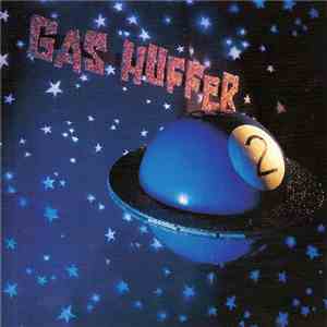 Gas Huffer - Integrity Technology And Service download flac
