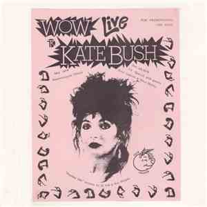 Kate Bush - Wow Live download flac
