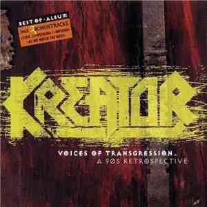 Kreator - Voices Of Transgression - A 90s Retrospective download flac