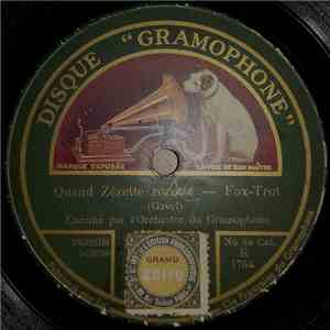 Le Grand Orchestre Du Gramophone - Quand Zezette Zozotte / Ce Pauvre Antoine FLAC album