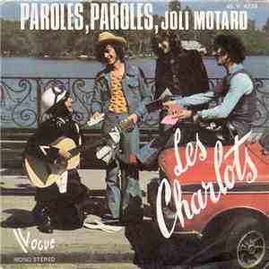 Les Charlots - Paroles, Paroles, Joli Motard download flac