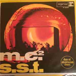M.C.2 - S.S.T. / My Mind Goes High download flac