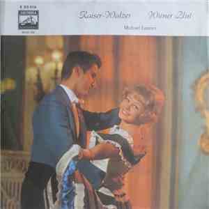 Michael Lanner, Michael Lanner Und Seine Solisten - Kaiserwalzer / Wiener Blut download flac
