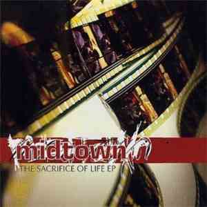 Midtown - The Sacrifice Of Life download flac