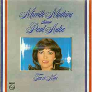 Mireille Mathieu Chante Paul Anka - Toi Et Moi download flac