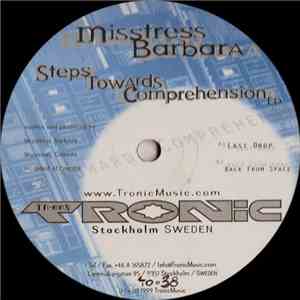 Misstress Barbara - Steps Towards Comprehension EP download flac