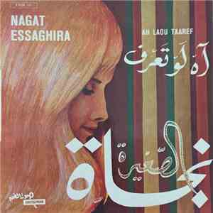 نجاة الصغيرة = Nagat Essaghira - آه لو تعرف = Ah Laou Taaref download flac
