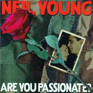 Neil Young - Are You Passionate? FLAC album