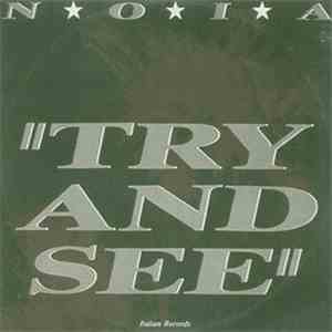 N.O.I.A. - Try And See FLAC album