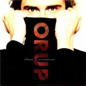 Orup - (If They Say) It's A Wonderful World download flac