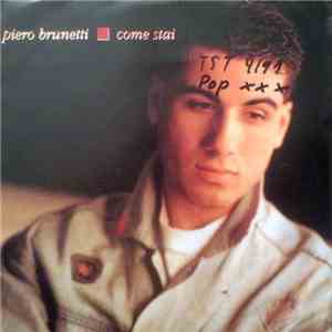 Piero Brunetti - Come Stai download flac