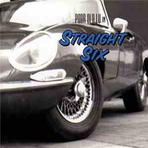 Poor Old Lu - Straight Six download flac