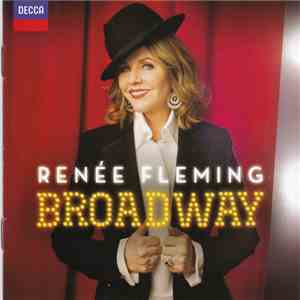 Renée Fleming - Broadway download flac