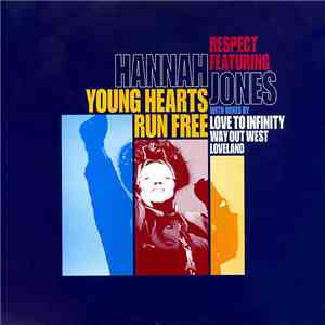 Respect Featuring Hannah Jones - Young Hearts Run Free download flac