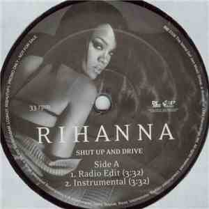 Rihanna - Shut Up And Drive download flac