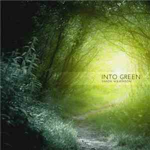 Simon Wilkinson  - Into Green download flac